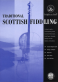 Traditional Scottish Fiddling eBook & Digital album